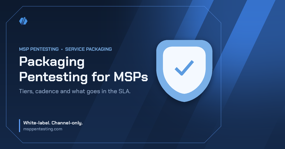 Packaging Pentesting for MSPs title card with a check icon in the MSP Pentesting brand style.