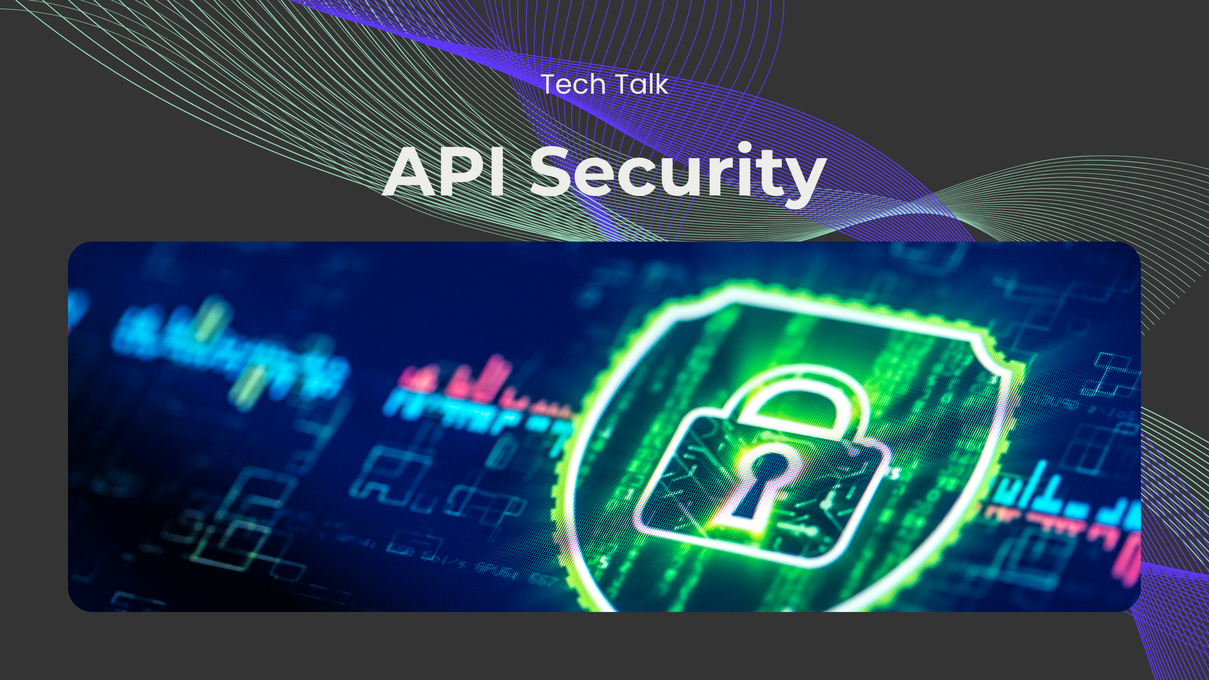 Best Practices for API Security