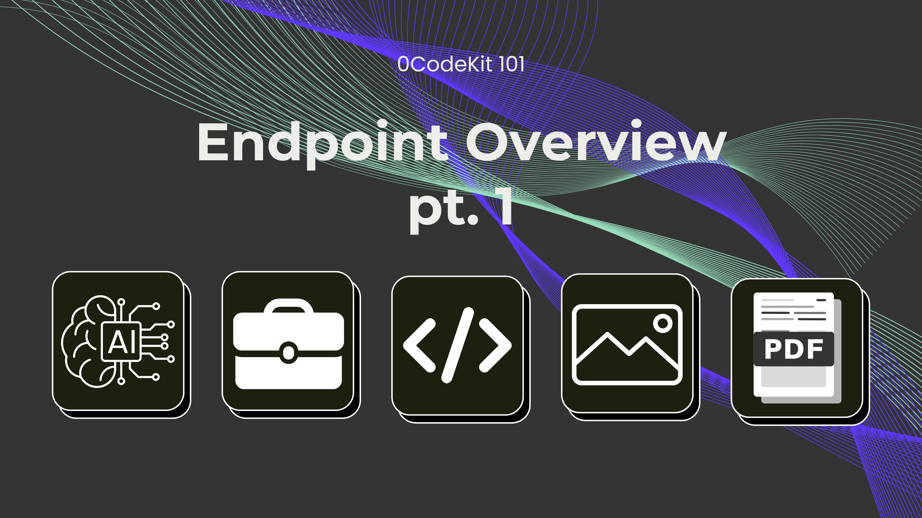 AI, Business, Code, Image & PDF Endpoints