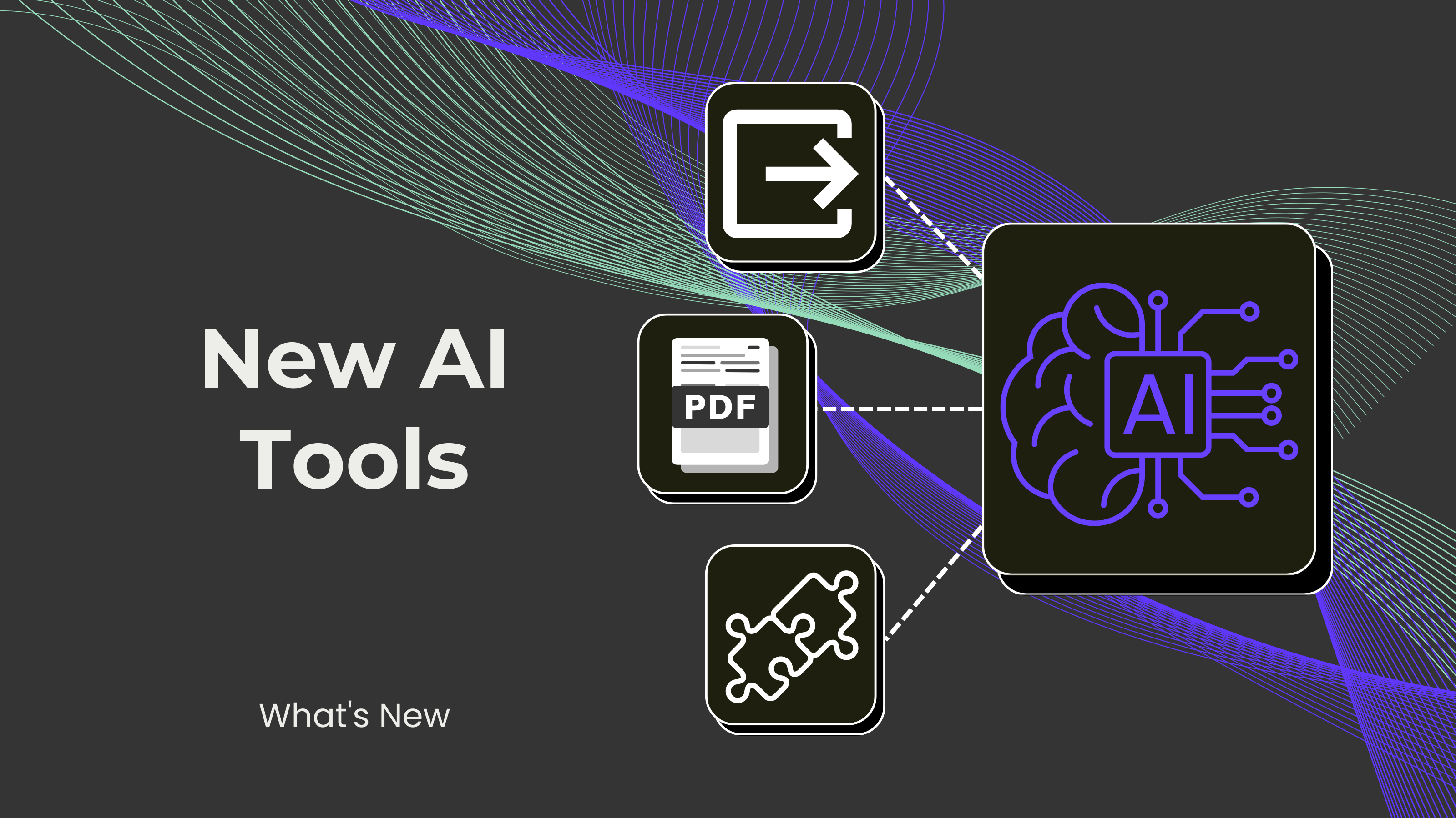 New AI Tools