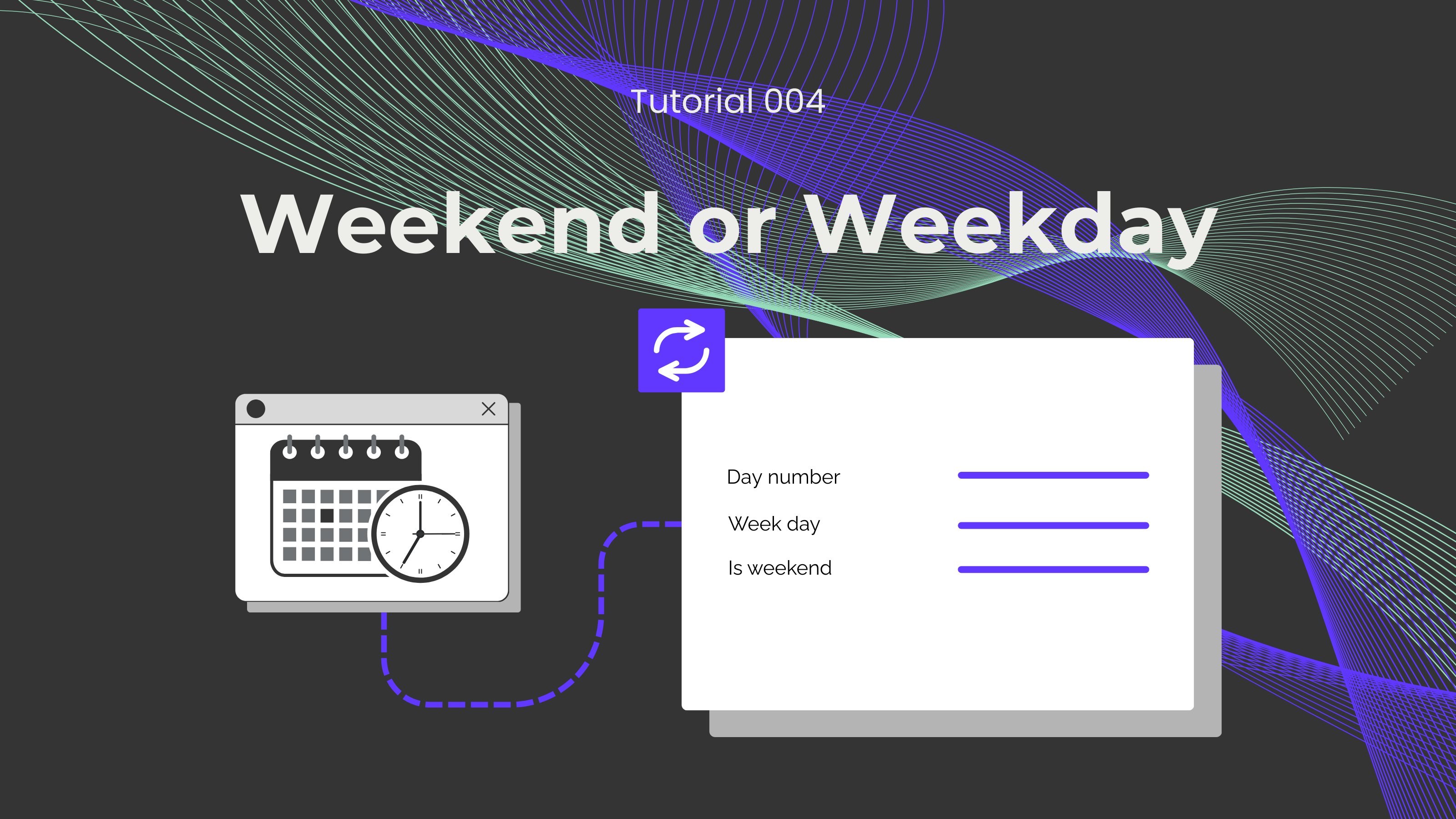 Weekend Detection Tutorial