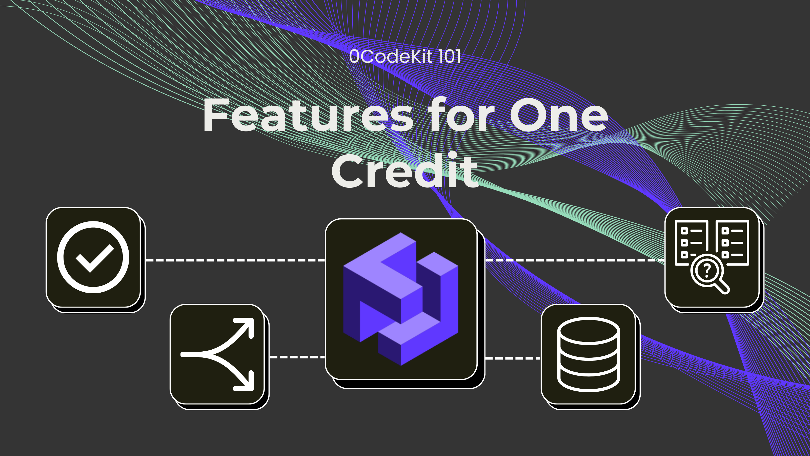 Features for Only 1 Credit