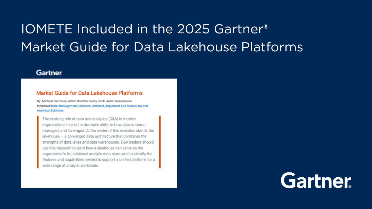 Interpreting the Gartner® Market Guide for Data Lakehouse Platforms