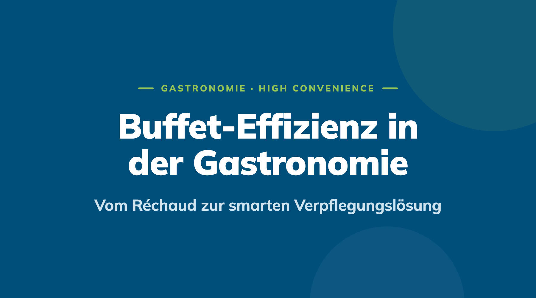 blog cover buffet effizienz freshfoodz