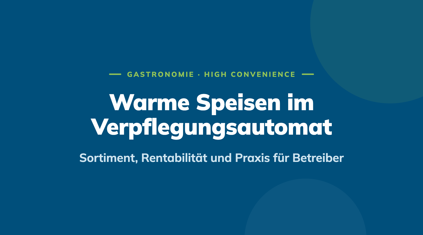 Blog Cover Verpflegungsautomat