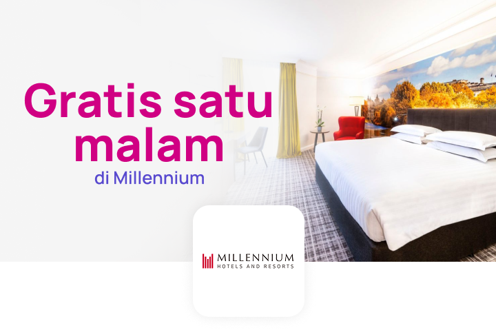 Gratis 1 malam di Millennium Hotels