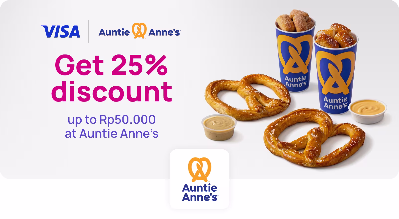 Auntie Anne’s 25% off