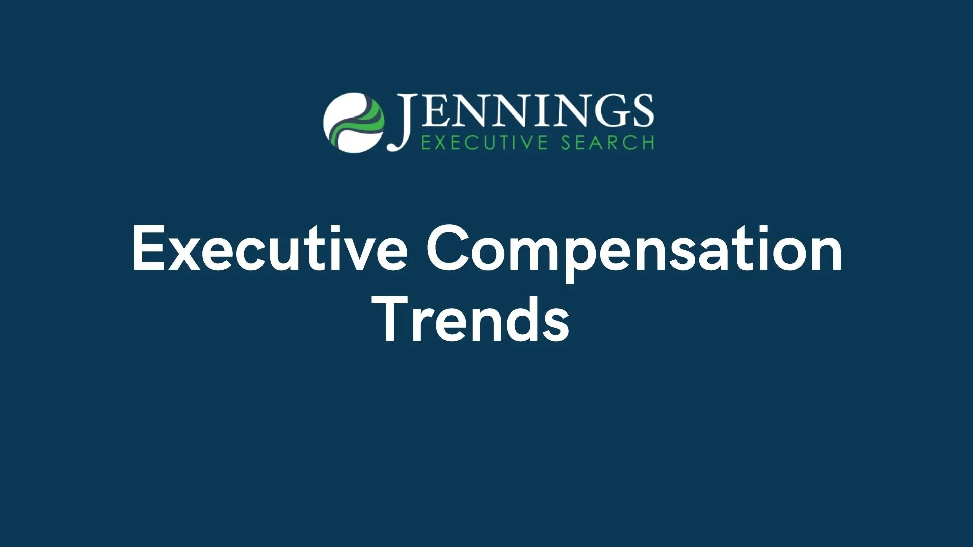 Executive Compensation Trends