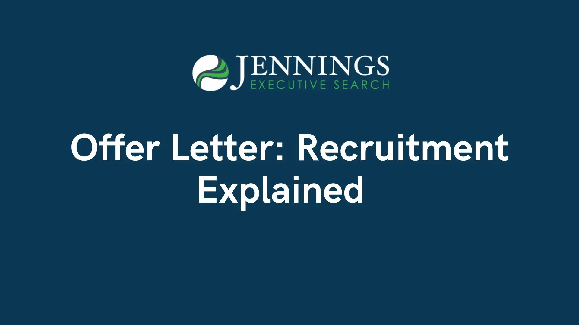Offer Letter: Recruitment Explained