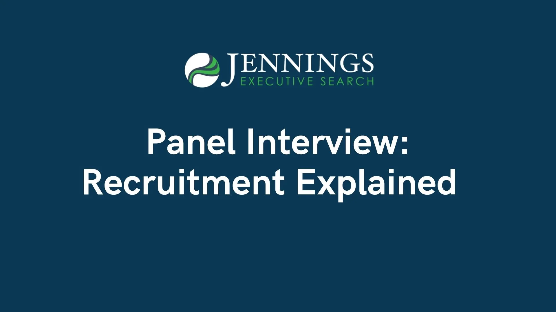 Panel Interview: Recruitment Explained