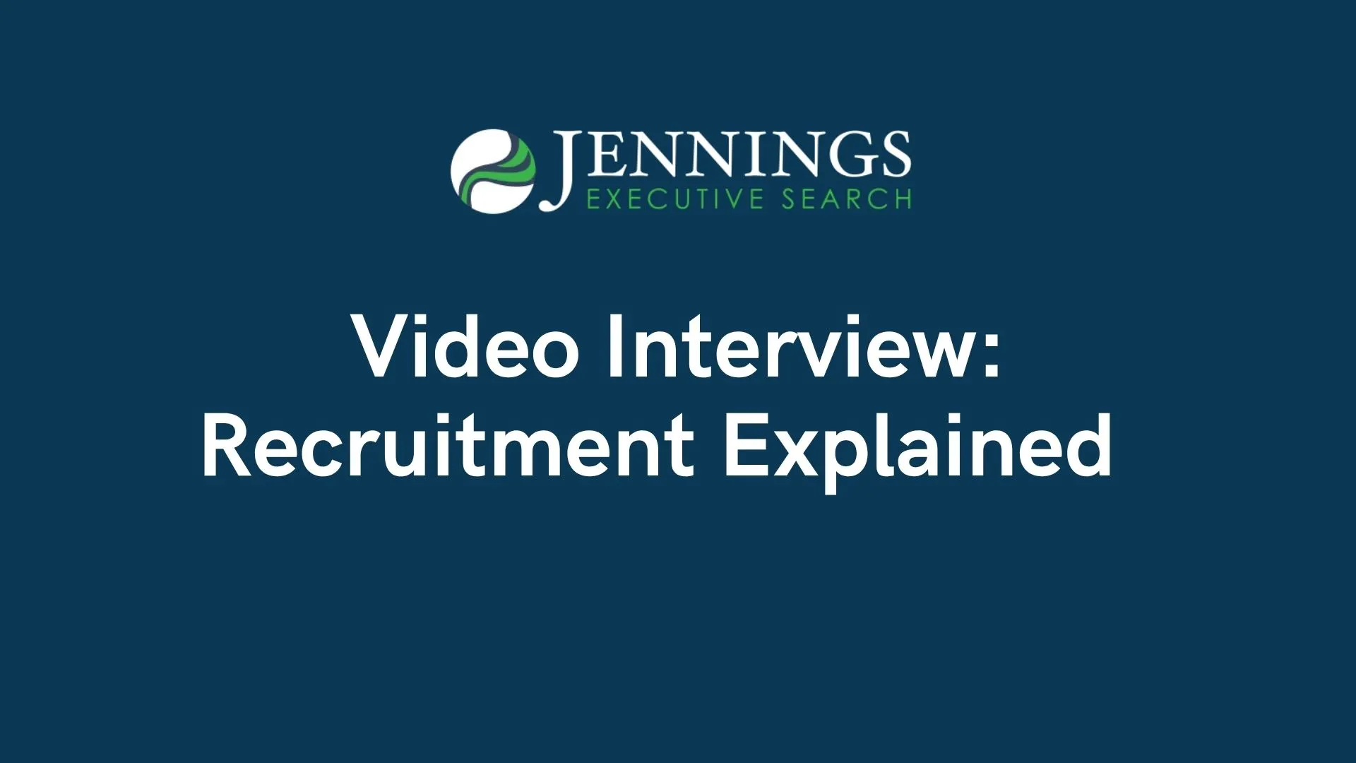 Video Interview: Recruitment Explained