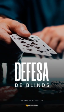 Defesa de Blinds - Midas Arena