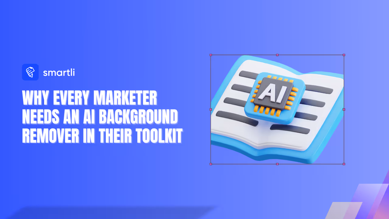 Why Every Marketer Needs an AI Background Remover in Their Toolkit