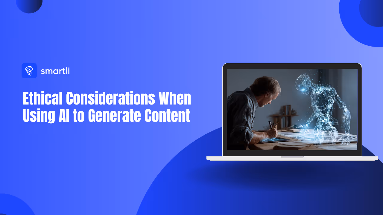Ethical AI Content Creation: How to Use Artificial Intelligence Responsibly in Marketing