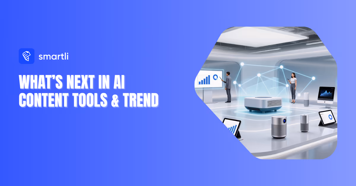 Preparing for the Future: The Rise of AI Content Tools and Trends to Watch in 2026