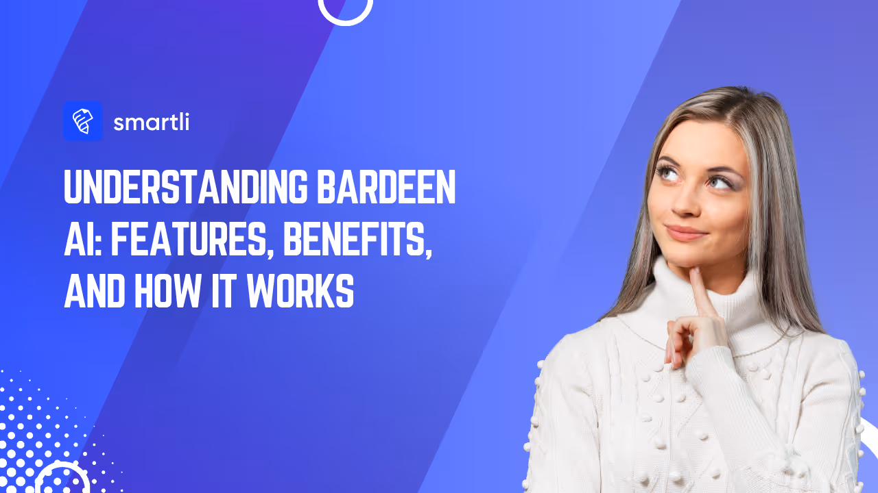 Bardeen AI: Features and How It Works