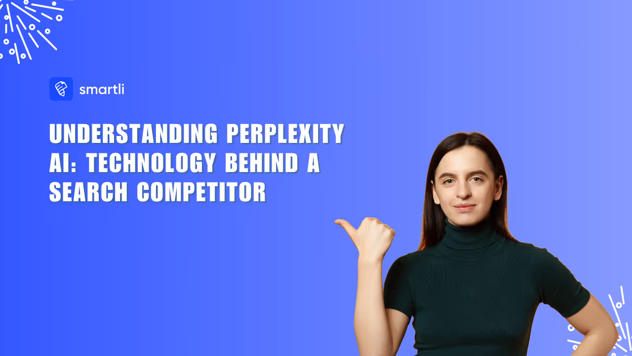 Understanding Perplexity AI: Technology Behind a Search Competitor