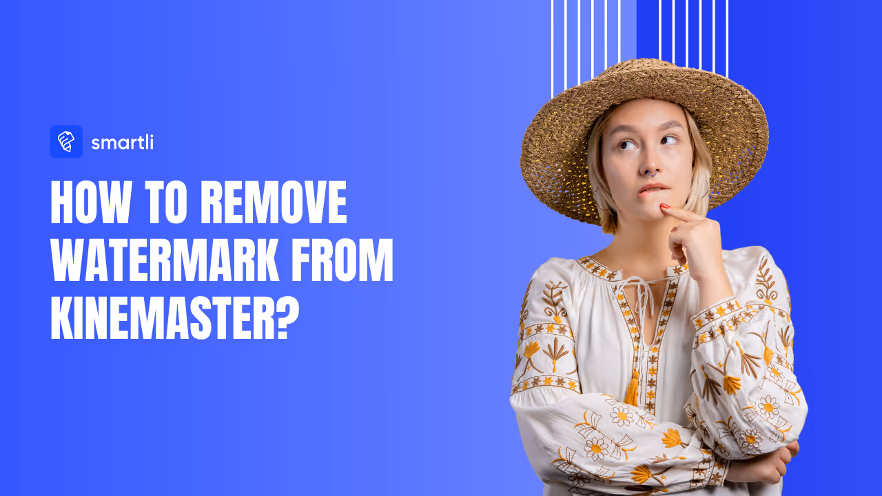 How to Remove Watermark from Kinemaster? (Complete Guide)
