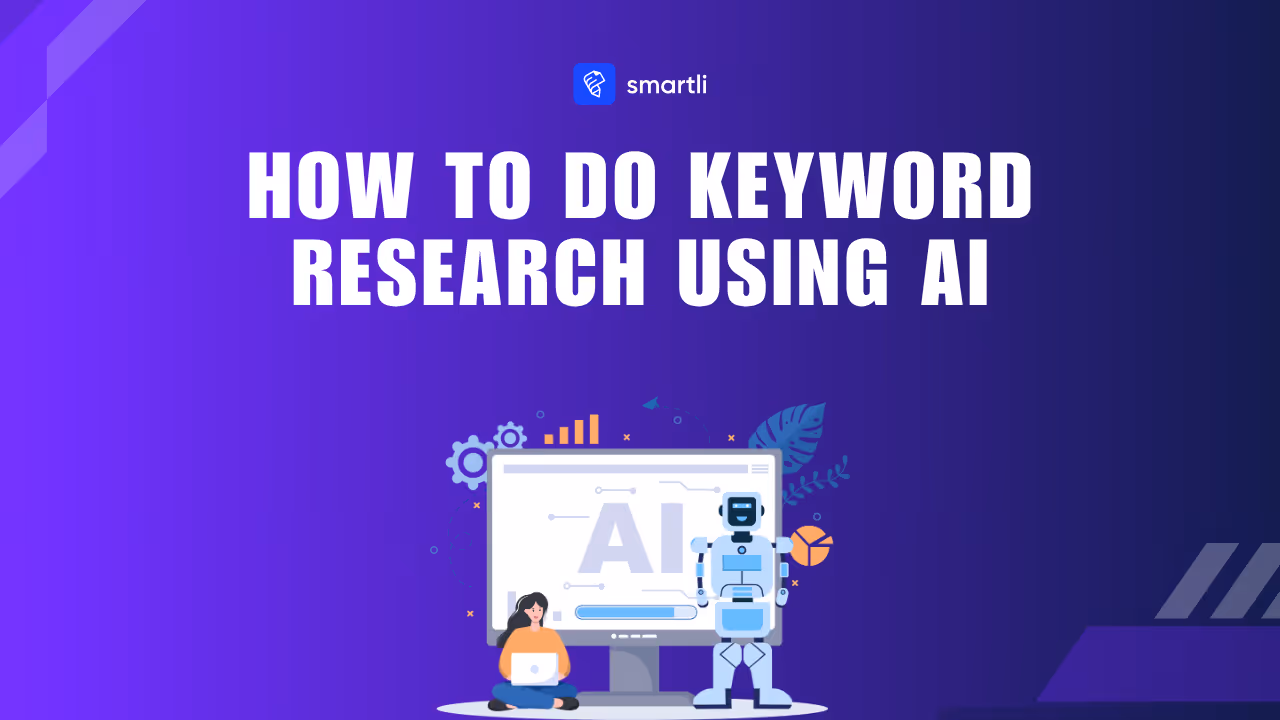 How to Do Keyword Research Using AI for Better SEO Results