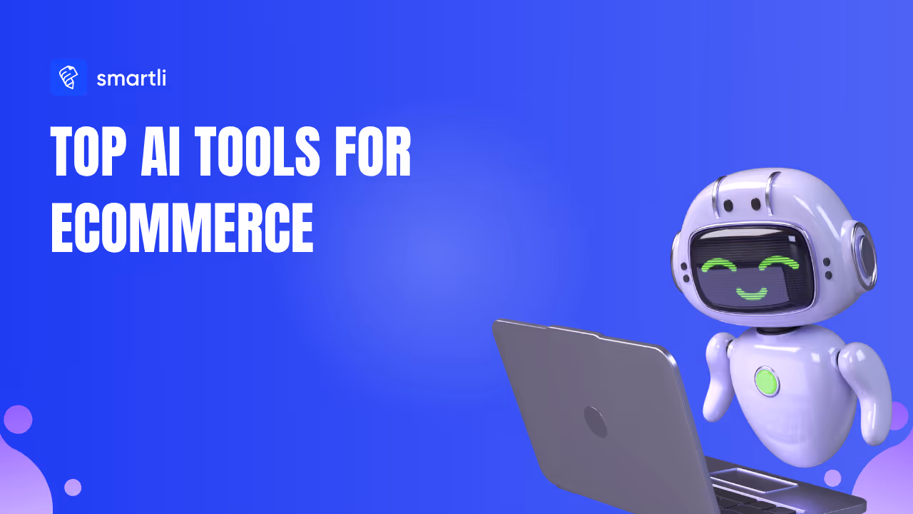 Top AI Tools for Ecommerce That Actually Help You Sell More