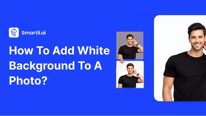 How to Add White Background to a Photo: 8 Best White Background Photo Editors in 2026