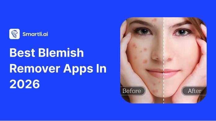 Which are the Best Blemish Remover Apps in 2026?
