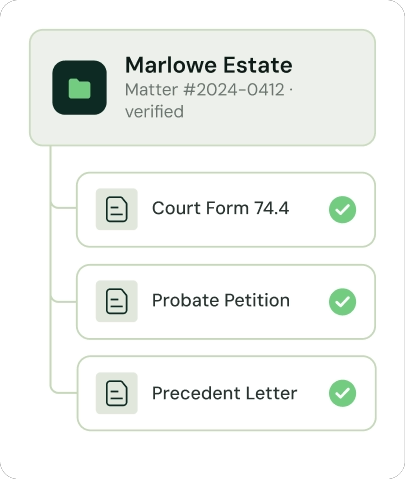 Workspace document list for Marlowe Estate—Court Form 74.4, Probate Petition, and Precedent Letter, all verified.