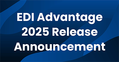 Release Announcement: EDI Advantage 2025 for Sage 100 2025