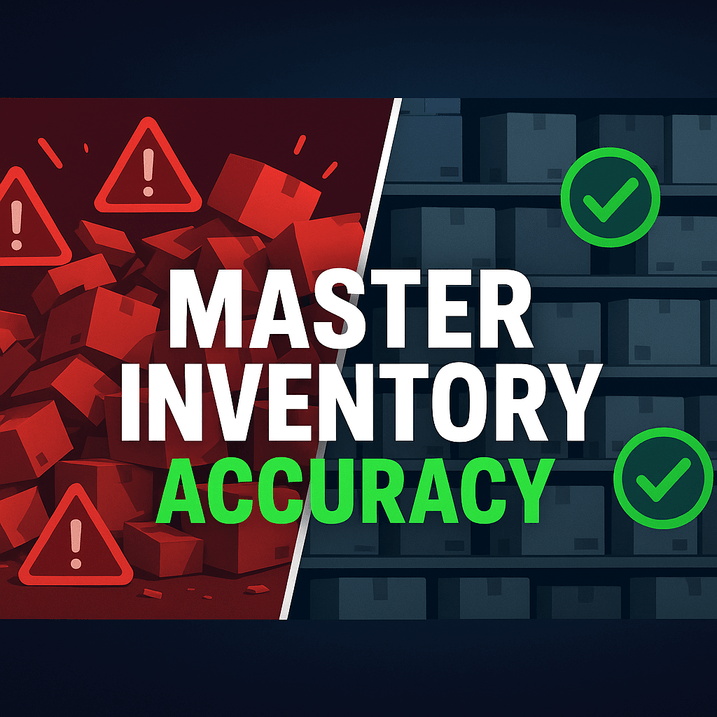 Master Inventory Accuracy