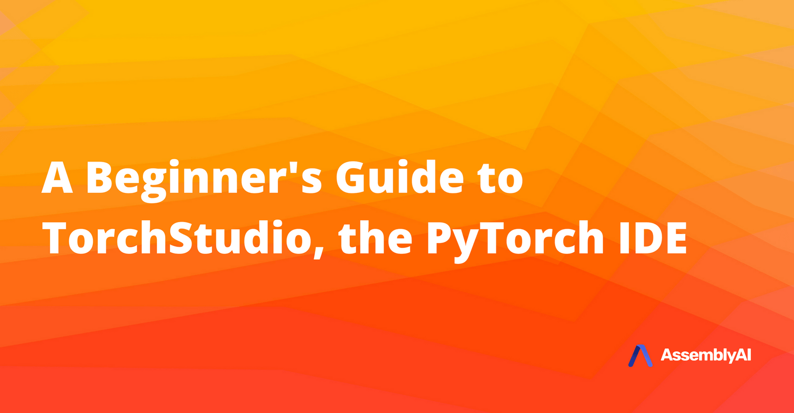 A Beginner's Guide to TorchStudio, The PyTorch IDE