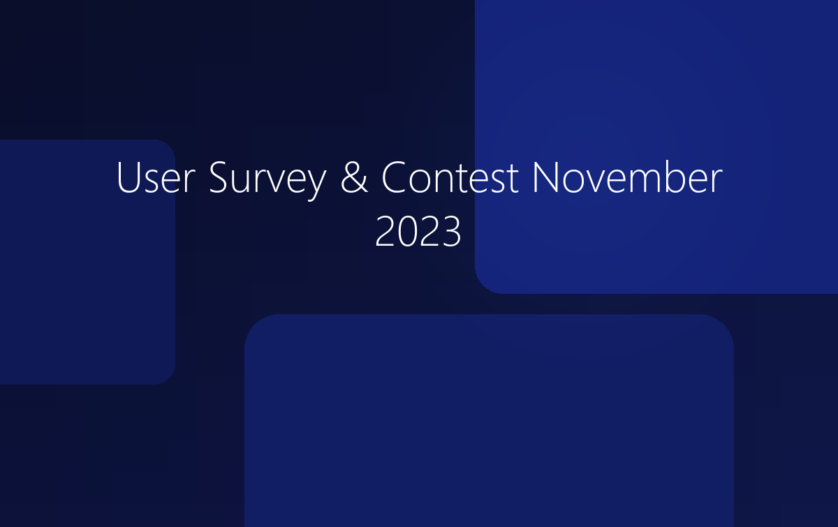 User Survey & Contest November 2023