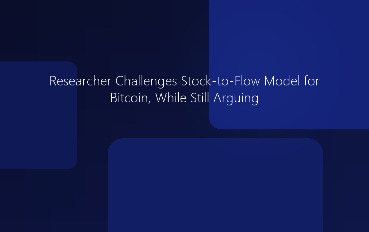 Researcher Challenges Stock-to-Flow Model for Bitcoin