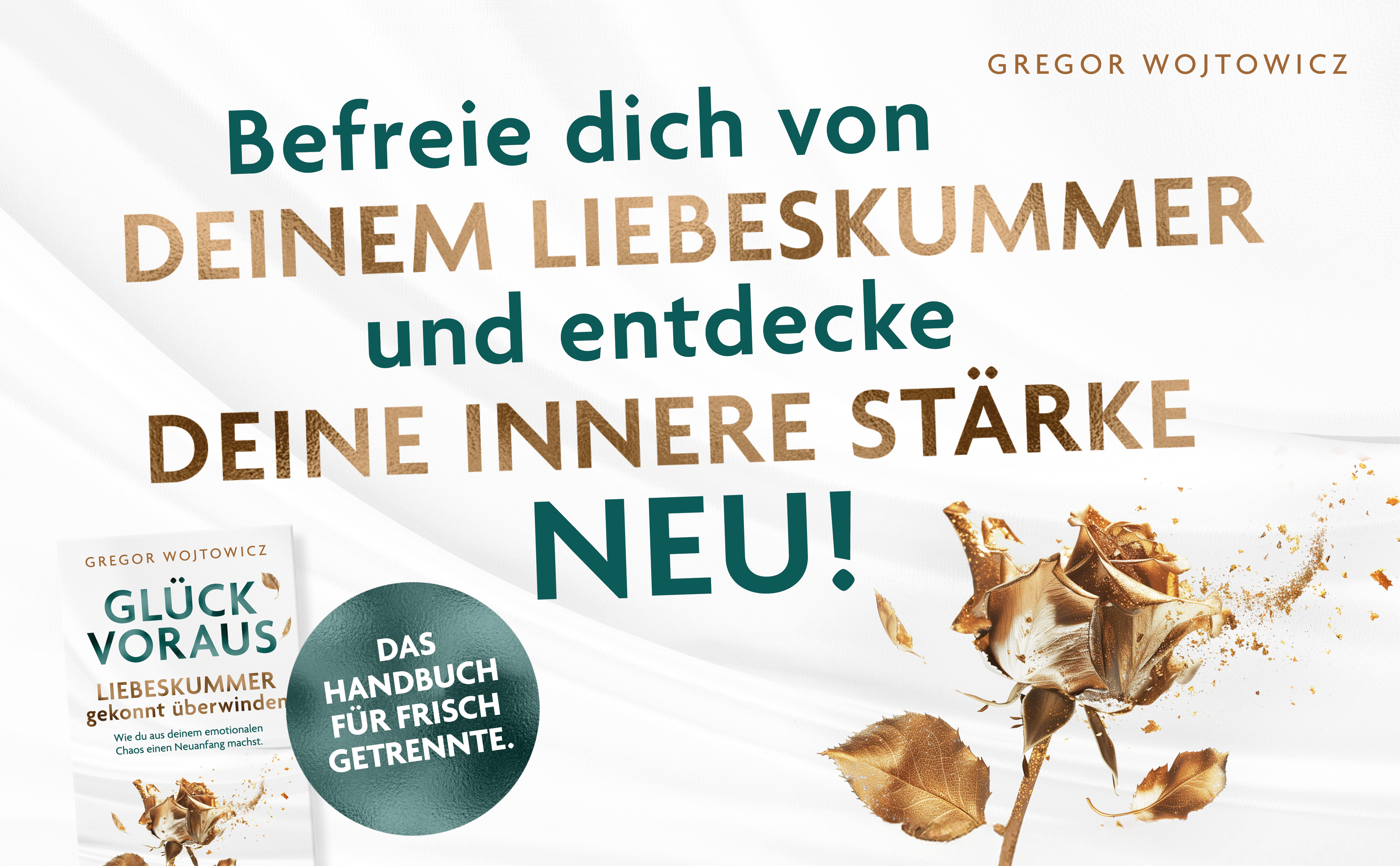 Wie bewältige ich Trennungen und finde meinen Traumpartner?