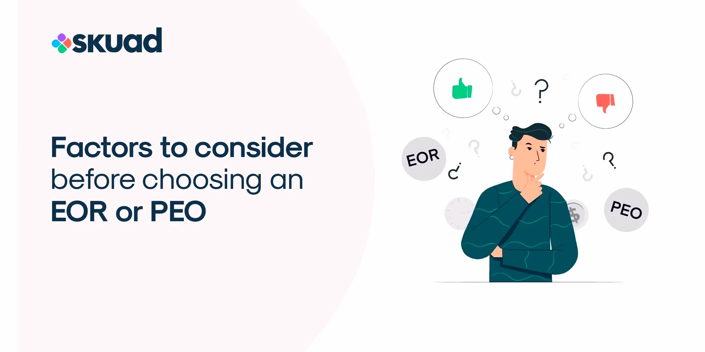 7 Factors to Consider Before Choosing Either an EOR or a PEO