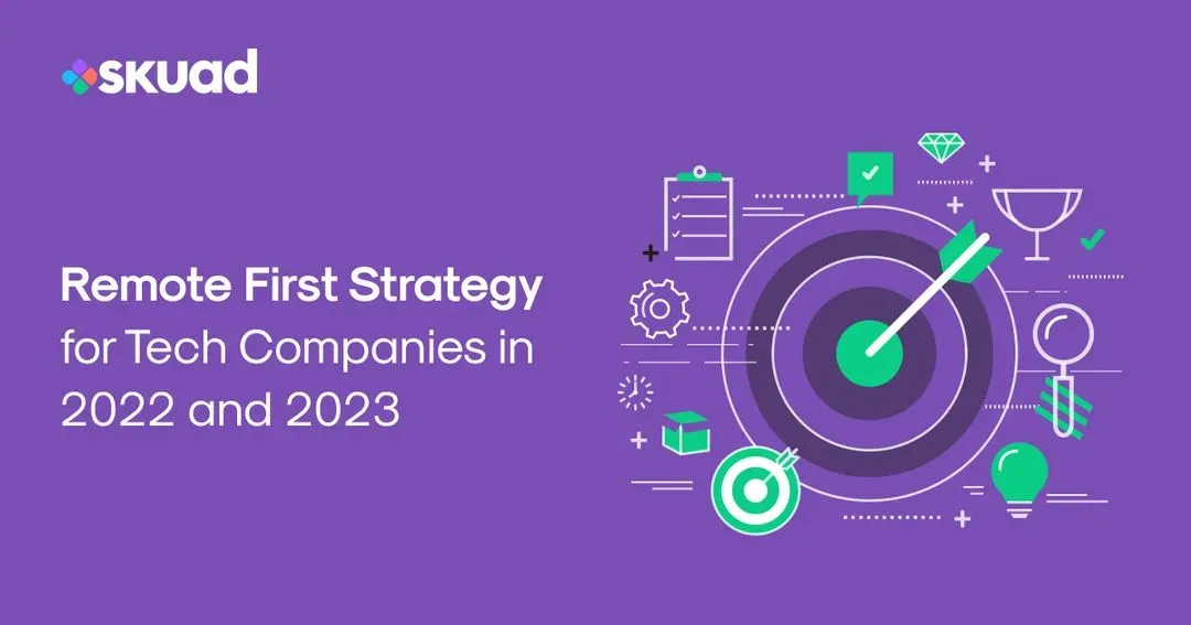 How a Remote-First Strategy Can Benefit Tech Companies in 2025