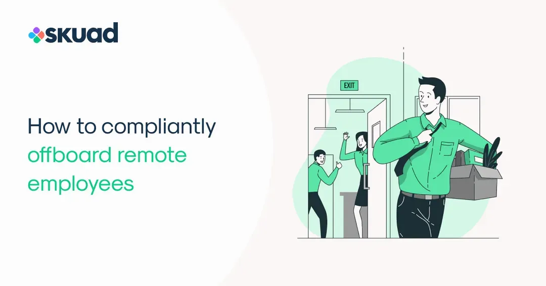 The ultimate guide to seamlessly offboard remote employees