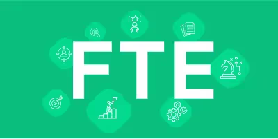 What Is a Full-Time Equivalent (FTE)?