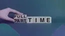 Understanding Full-time vs. Part-time Employment: A Comprehensive Guide