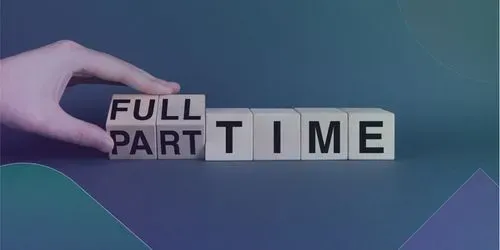 Understanding Full-time vs. Part-time Employment: A Comprehensive Guide