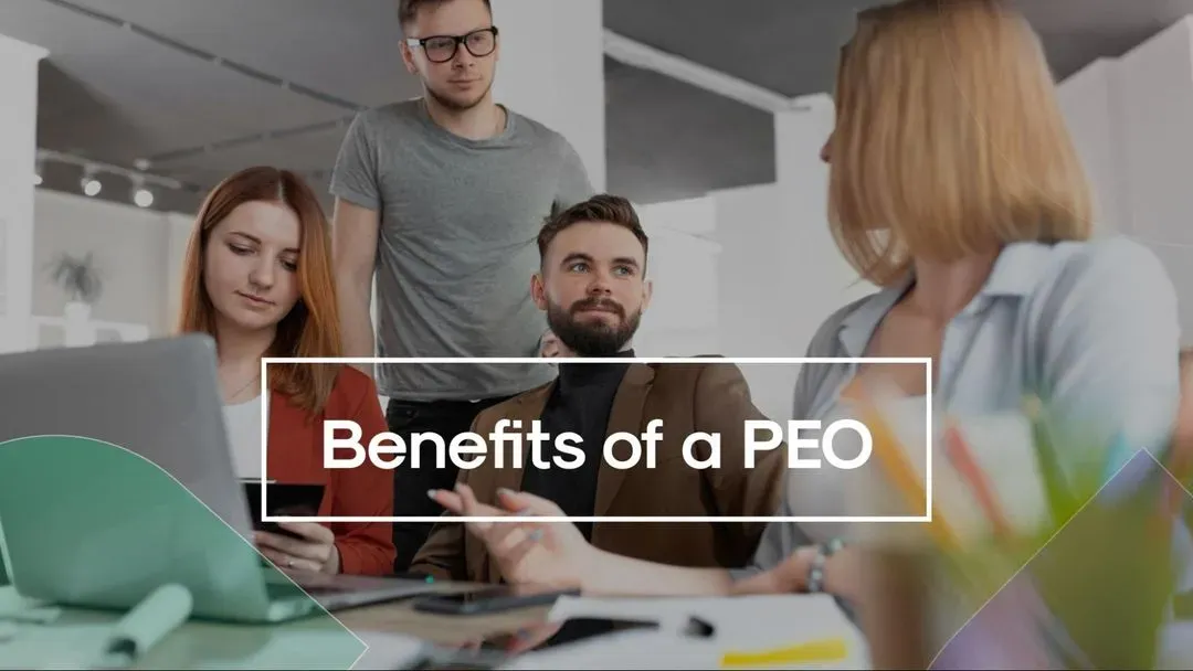 Top 5 Benefits of Using a PEO