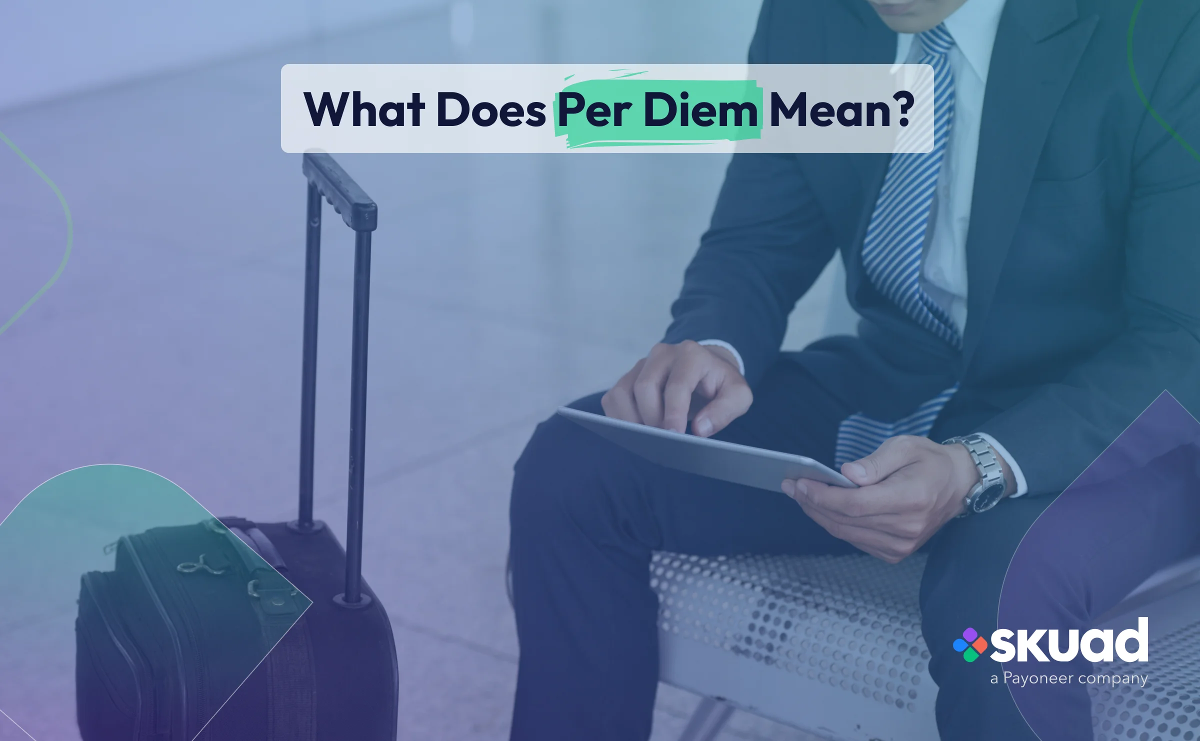 What Does Per Diem Mean?