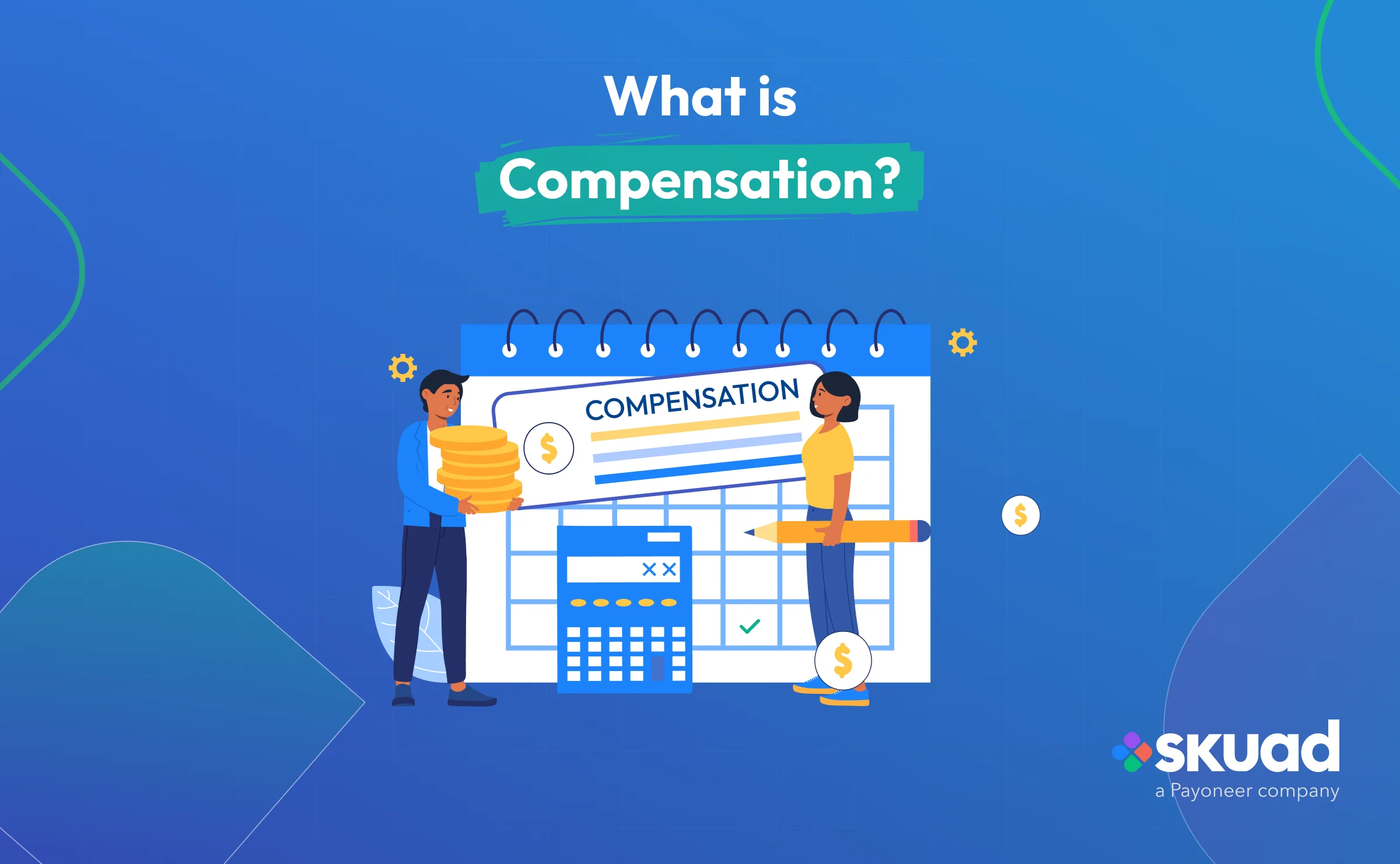 What is Compensation?