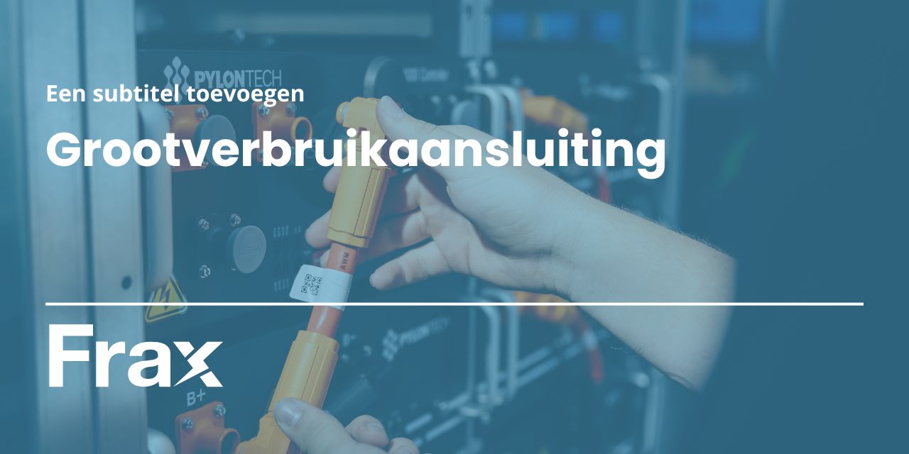 grootverbruikaansluiting