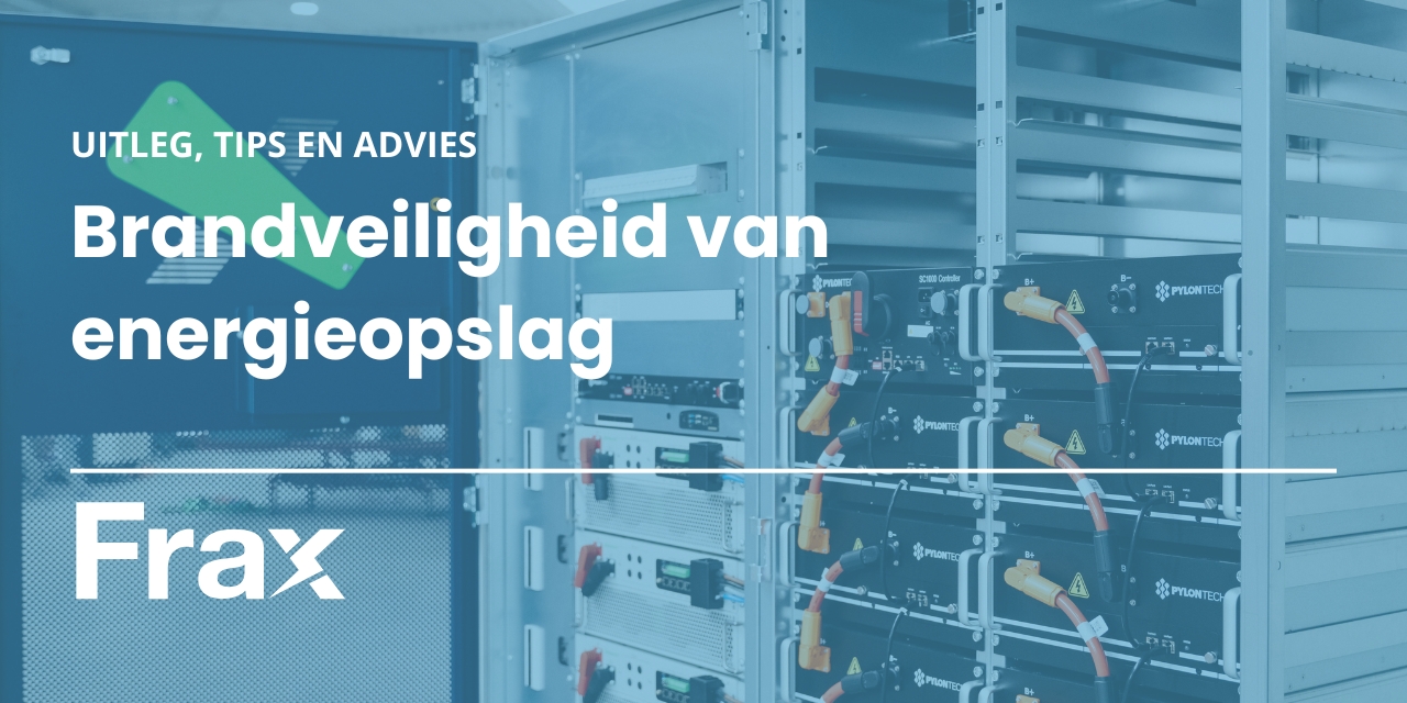 Brandveiligheid van energieopslag