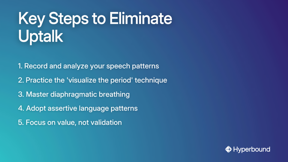 Key Steps to Eliminate Uptalk