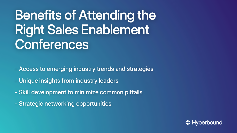 Benefits of Attending the Right Sales Enablement Conferences