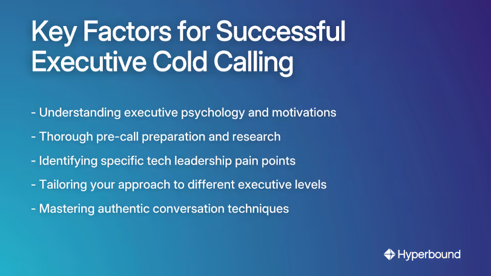 Key Factors for Successful Executive Cold Calling
