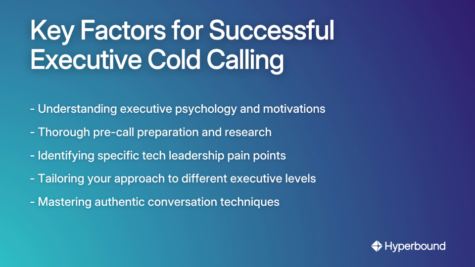 Key Factors for Successful Executive Cold Calling