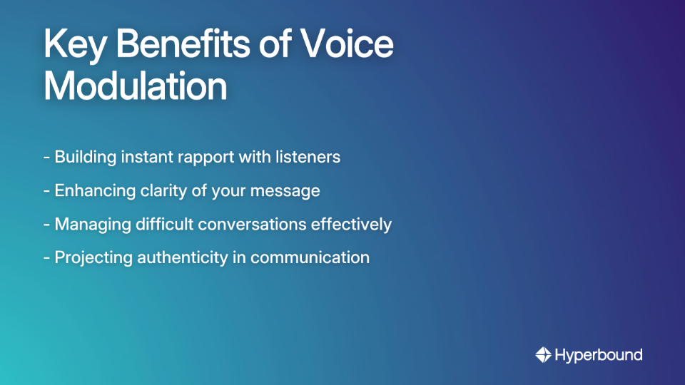 Key Benefits of Voice Modulation