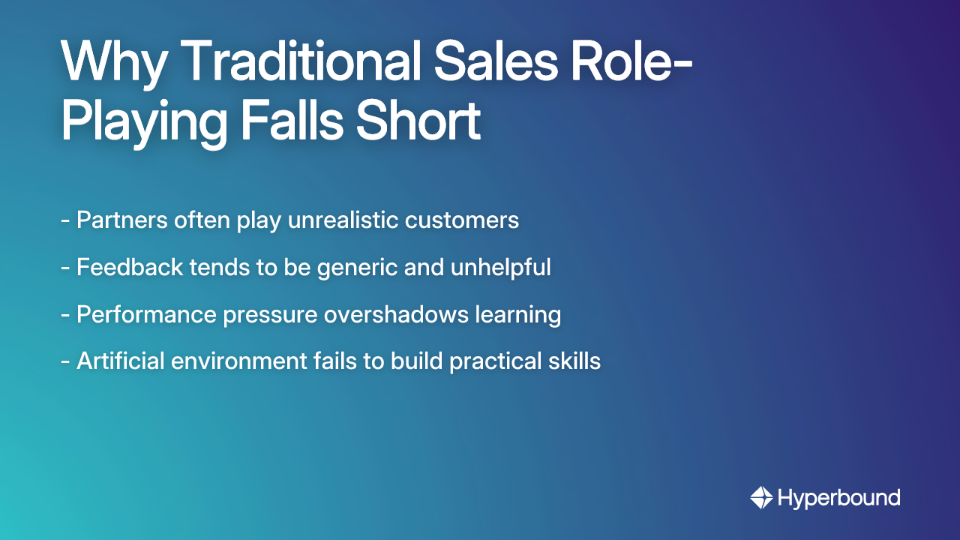 Why Traditional Sales Role-Playing Falls Short